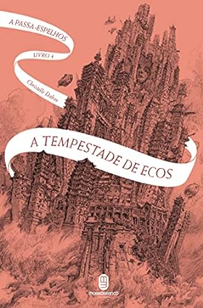 A Tempestade de Ecos Christelle Dabos